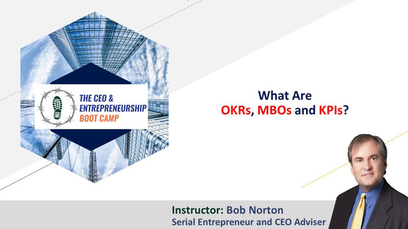 What Are OKRs, MBOs and KPIs?