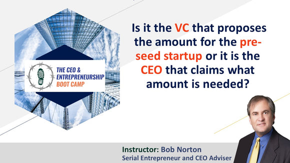 Is it the VC that proposes the amount for the pre-seed startup?