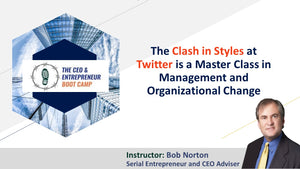 The Clash in Styles at Twitter is a Master Class in Management and Organizational Change