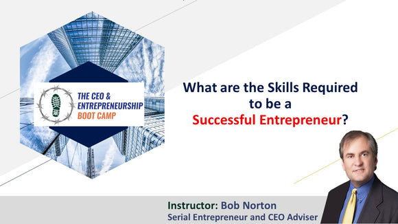 What are the Skills Required to be a Successful Entrepreneur?