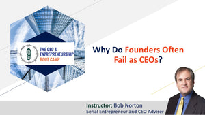 Why Do Founders Often Fail as CEOs?