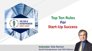 Top Ten Rules For Start-Up Success