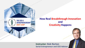 How Real Breakthrough Innovation and Creativity Happens