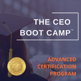 The CEO and Entrepreneur Boot Camp Certification Program - Management 3-Person Team Package