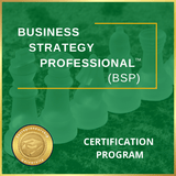 Business Strategy Professional Certification Program - 12-weeks - Learn All the Best Strategy Tools and Processes